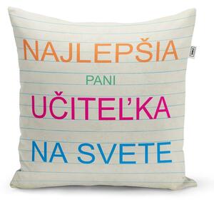 Sablio Vankúš Najlepšia pani učiteľka na svete: 40x40 cm