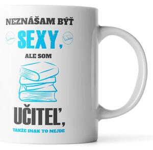 Sablio Hrnček Neznášam byť sexi, ale som učiteľ - 330 ml - standard