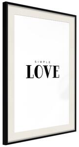 Artgeist Plagát - Simple Love [Poster] Veľkosť: 20x30, Verzia: Čierny rám s passe-partout