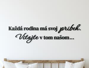 Drevko AKCIA - Drevený citát Každá rodina má svoj príbeh, Dub Jasný