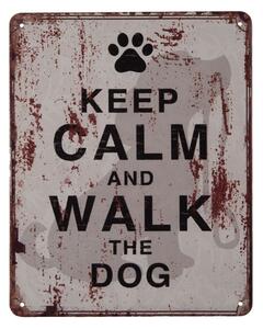 Nástenná kovová ceduľa Keep Calm Walk a Dog - 20 * 25 cm - Clayre & Eef