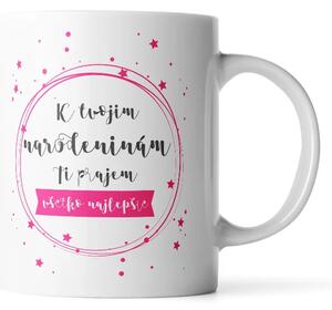 Sablio Hrnček K tvojim narodeninám ti prajem všetko najlepšie - 330 ml - standard
