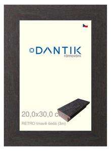 DANTIK rám na obraz 20x30 | RETRO tmavě šedá (Sklo Čiré)