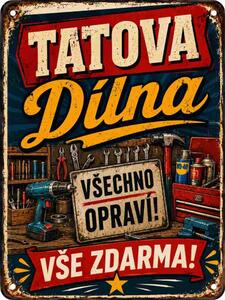 Plechová ceduľa Tatova Dílna - Plechová tabuľa