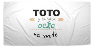 Sablio Uterák Toto je ten najlepší ocko na svete - 30x50 cm