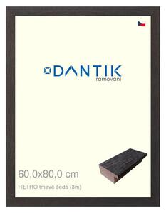 DANTIK rám na obraz 60x80 | RETRO tmavě šedá (Plexi Čiré)