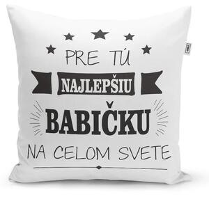 Sablio Vankúš Pre tú najlepšiu babičku: 40x40 cm