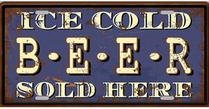 Ceduľa Ice Cold Beer 30,5cm x 15,5cm Plechová tabuľa