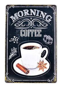 Ceduľa Morning Coffee Vintage style 30cm x 20cm Plechová tabuľa