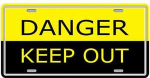 Ceduľa značka Danger Keep Out 30,5cm x 15,5cm Plechová tabuľa