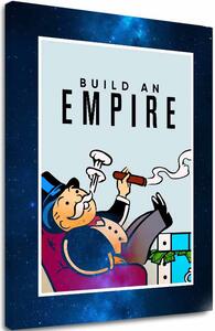 Obraz na plátne Build an Empire - Podnikateľský Citát