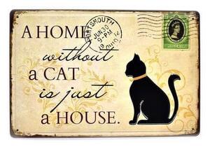 Ceduľa A Home A Cat A House Vintage style 30cm x 20cm Plechová tabuľa