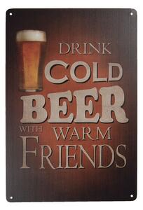 Nástenná kovová ceduľa Drink Beer - 20 * 30 cm - Clayre & Eef