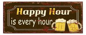 Nástenná kovová ceduľa Happy Hour - 50*1*20 cm - Clayre & Eef