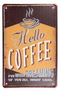 Hnedá nástenná kovová ceduľa Hello Coffee - 20*1*30 cm - Clayre & Eef
