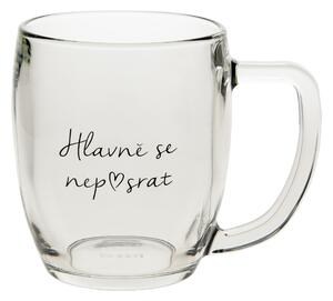 Sklenený pohár na pivo Hlavně se nep♥srat - CZ