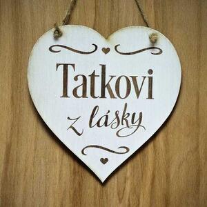 Drevená tabuľka srdce Tatkovi z lásky