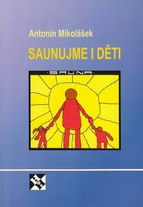 Kniha saunujeme i deti
