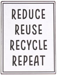 Plechová ceduľa Reduce Reuse Recycle