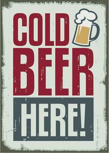 Ceduľa Cold Beer Here 30cm x 20cm Plechová tabuľa