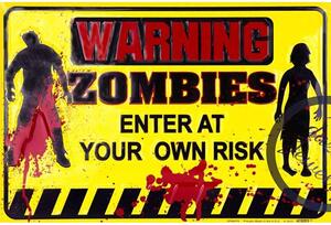 Ceduľa Warning Zombies 30cm x 20cm Plechová tabuľa