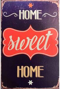 Ceduľa Home Sweet Home 30cm x 20cm Plechová tabuľa