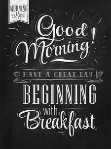 Ceduľa Good Morning - Beginning Breakfast 40 x 30 cm Plechová tabuľa