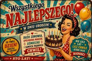 Plechová ceduľa Wszystkiego Najlepszego! W dniu urodzin! - Plechová tabuľa