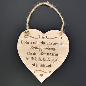 AMADEA Drevené srdce s textom Dobrá nálada síce nevyrieši..., masívne drevo, 16 x 15 cm