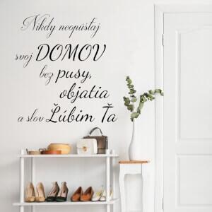 INSPIO-výroba darčekov a dekorácií - Nikdy neopúšťaj domov bez pusy