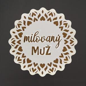 AMADEA Drevený podtácok okrúhly text "milovaný muž", priemer 10,5 cm, český výrobok