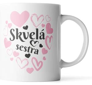 Sablio Hrnček Skvelá sestra - 330 ml - standard