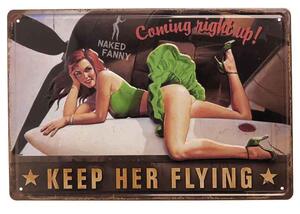 Plechová cedula Keep Her Flying 40x30cm (Kovová retro tabuľa)