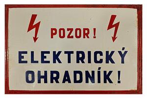 Ceduľa Pozor Elektrický Ohradník! - Retro plechové cedule