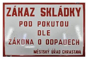 Ceduľa Zákaz Skládky Pod pokutou dle Zákona o Odpadech