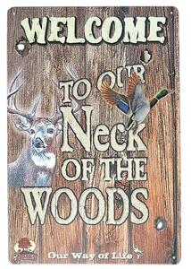 Plechová tabuľa retro Welcome to our Neck of the woods 20 x 30 cm (plechová ceduľa s lesným motívom)