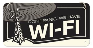 Nostalgic Art Plechová Ceduľa Dont Panic We Have Wi-Fi
