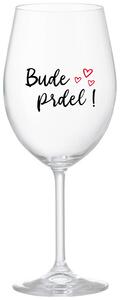 Priehľadný pohár na víno 350 ml - BUDE PRDEL!