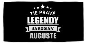 Sablio Uterák Tie pravé legendy sa rodia v auguste - 30x50 cm