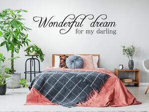 Nalepte.cz Wonderful dream nálepka na stenu 50 x 12 cm