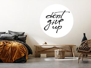 Nalepte.cz Dont give up nálepka na stenu šírka 20 cm