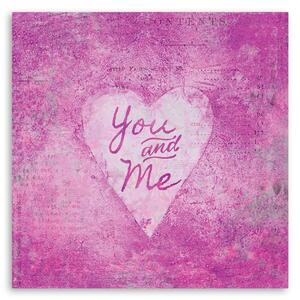 Obraz na plátne Ružový nápis You and Me - Andrea Haase Rozmery: 30 x 30 cm