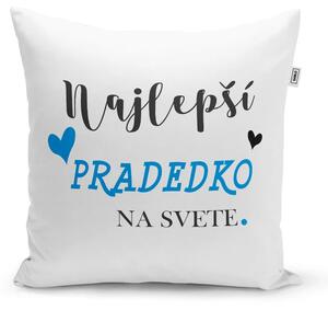 Sablio Vankúš Najlepší pradedko na svete: 40x40 cm