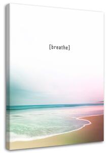 Obraz na plátne Motivačné dýchať v mori Rozmery: 40 x 60 cm