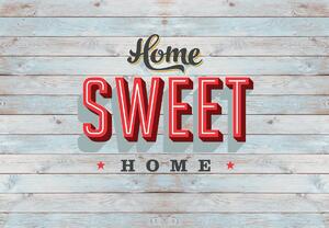 Fototapeta - Home sweet home (147x102 cm)