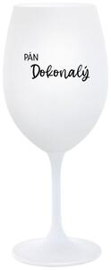 Biely  pohár na víno 350 ml - PÁN DOKONALÝ