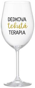 Priehľadný pohár na víno 350 ml - DEDKOVA TEKUTÁ TERAPIA