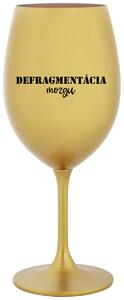 Zlatý pohár na víno 350 ml - DEFRAGMENTÁCIA MOZGU
