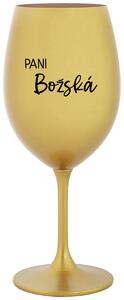 Zlatý pohár na víno 350 ml - PANI BOŽSKÁ