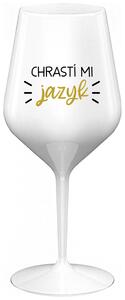 Biely nerozbitný pohár na víno 470 ml - CHRASTÍ MI JAZYK